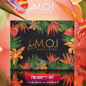 Son-thoi-love-moi-tropical-edition-nguoi-mau-myphammoi-net
